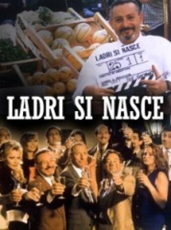 Ladri si nasce (1997) постер