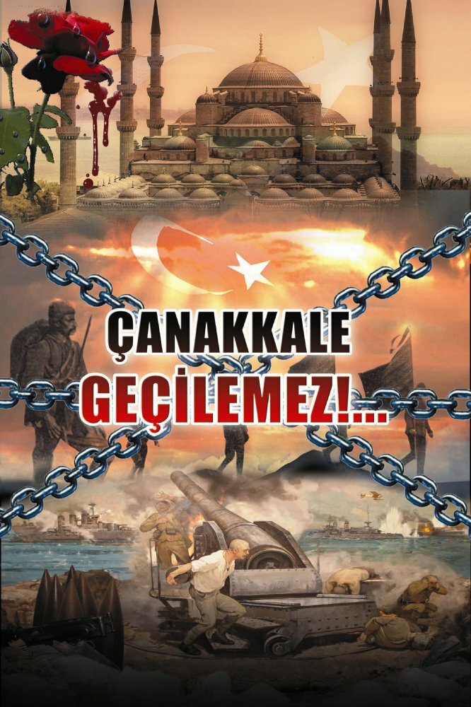 Çanakkale Geçilmez (2008) постер